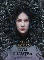 http://www.empik.com/dym-i-lustra-gaiman-neil,p1107920000,ksiazka-p