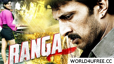 Ranga 2015 Hindi Dubbed 720p WEBRip 1GB
