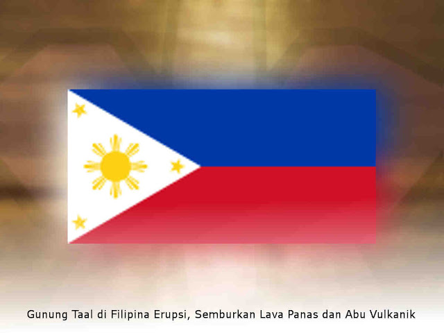Gunung Taal di Filipina Erupsi, Semburkan Lava Panas dan Abu Vulkanik Gunung Taal di Filipina Erupsi, Semburkan Lava Panas dan Abu Vulkanik