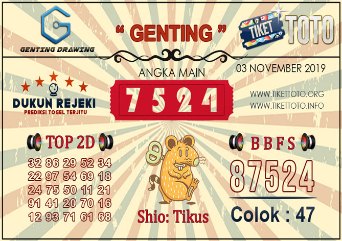 Prediksi Togel GENTING DRAWING TIKETTOTO 03 NOVEMBER 2019