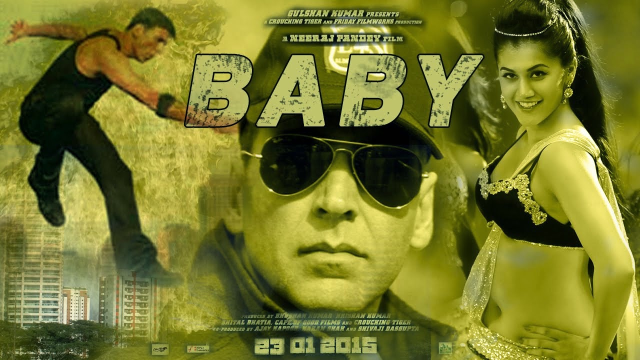 Complete cast and crew of Baby (2014) bollywood hindi movie wiki, poster, Trailer, music list -  Akshay Kumar, Taapsee Pannu