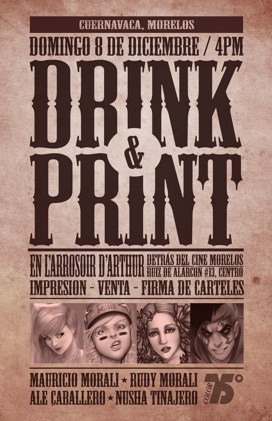 75° 75 Grados Presenta Desde Cuernavaca Morelos Drink & Print