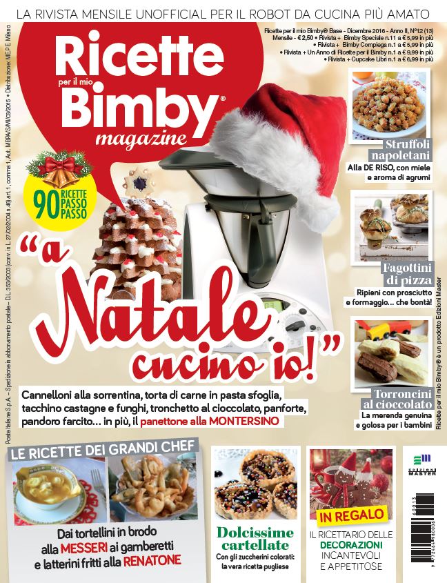 Bimby Magazine Per Natale Mille Ottime Ricette Ci Sono Anch Io Le Ricette Dello Chef