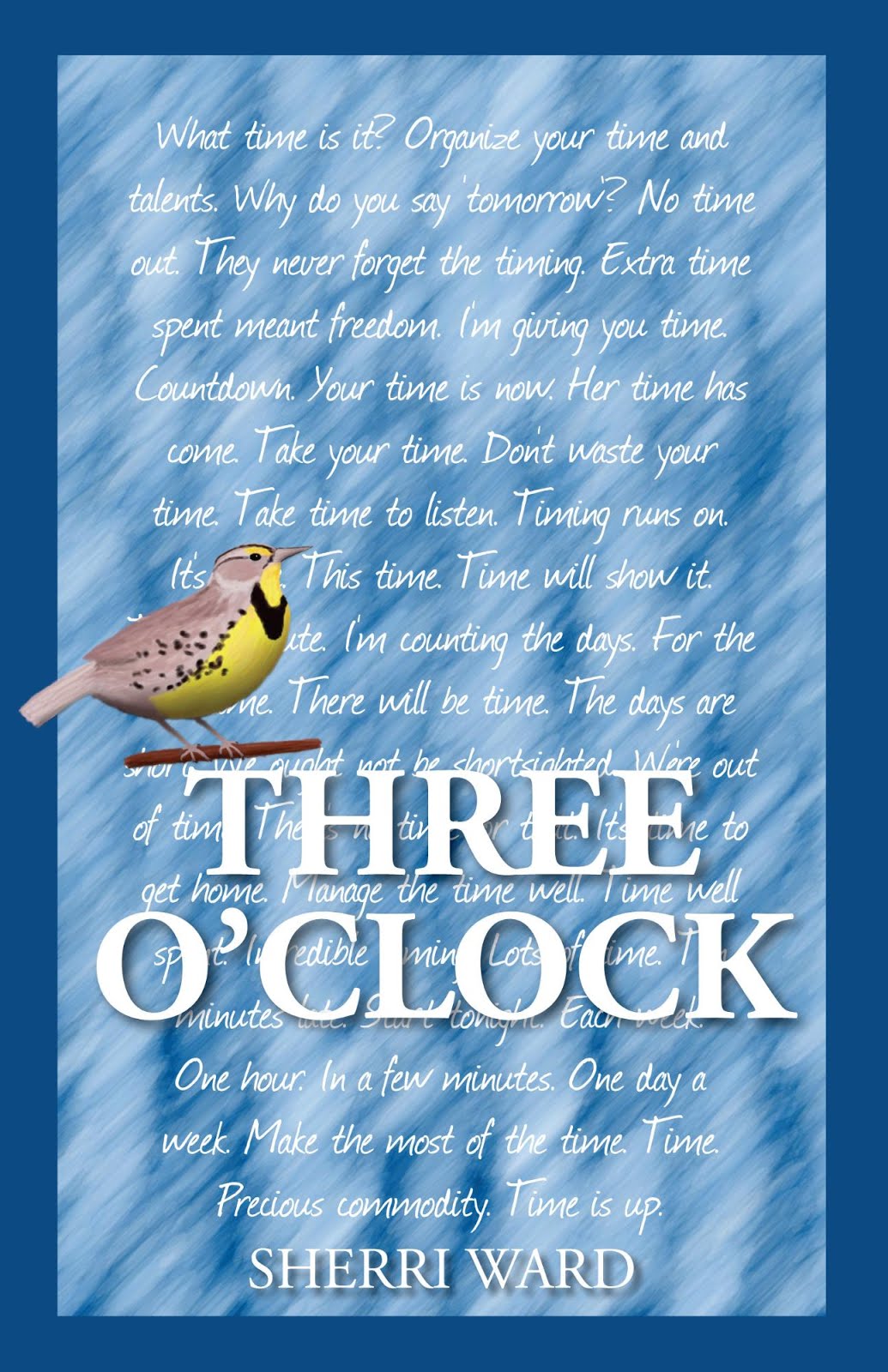 Three O'Clock by Sherri Ward