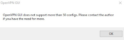 OpenVPN GUI does not supports more than 50 configs OpenVPN GUI does not supports more than 50 configs