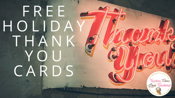 Holiday Thank You Cards - Classroom Freebies