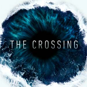 Poster da série The Crossing Poster da série The Crossing