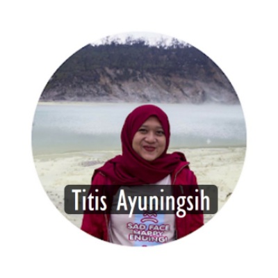 Titis Ayuningsih Kisah Mantan Anak Teknik Yang Ngeblog Mugniar Mamak Blogger Makassar