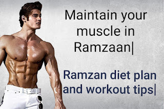 Ramzan -diet-paln-and-workout-tips
