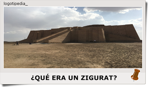 ¿QUÉ ERA UN ZIGURAT?
