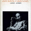 Blues people. Música negra  en la América blanca  Leroi Jones (1963)