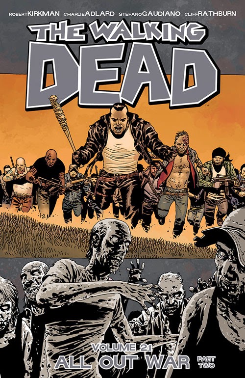 The Walking Dead, Vol. 21: All Out War, Part 2