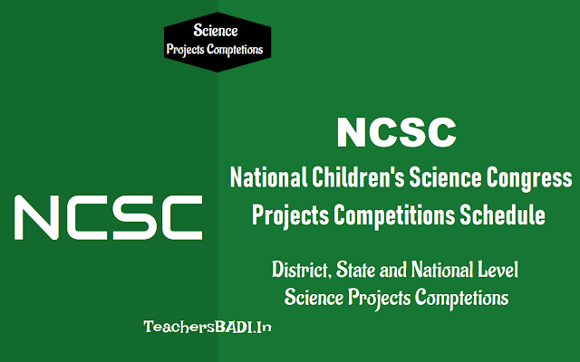 NCSC National Children's Science Congress 2019 - 2020 #ncsc 2019,national children's science congress,ncstc,theme-, innovatitions in science and technology for sustainable development,sub themes, ncsc district level,state level, national level