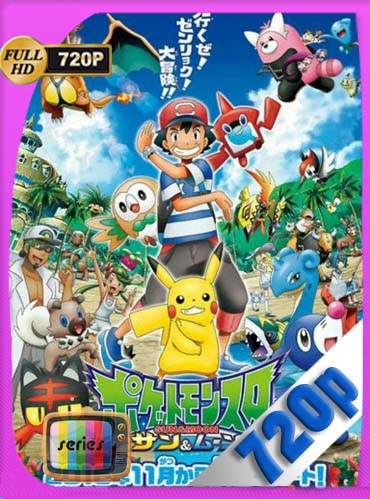 Pokemon Sun & Moon (2018) [146/146] [720P] subtitulada [GoogleDrive] RijoHD