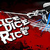 SLICE DICE AND RICE-SKIDROW