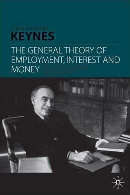 Keynes General Theory Of Income And Employment Or Explain