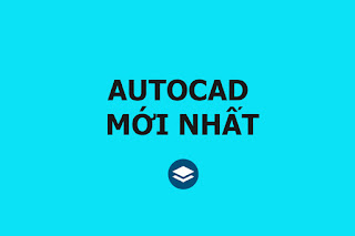 download-autocad-moi-nhat