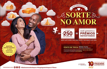 Shopping Metrô Itaquera lança promoção Sorte no Amor Shopping Metrô Itaquera lança promoção Sorte no Amor