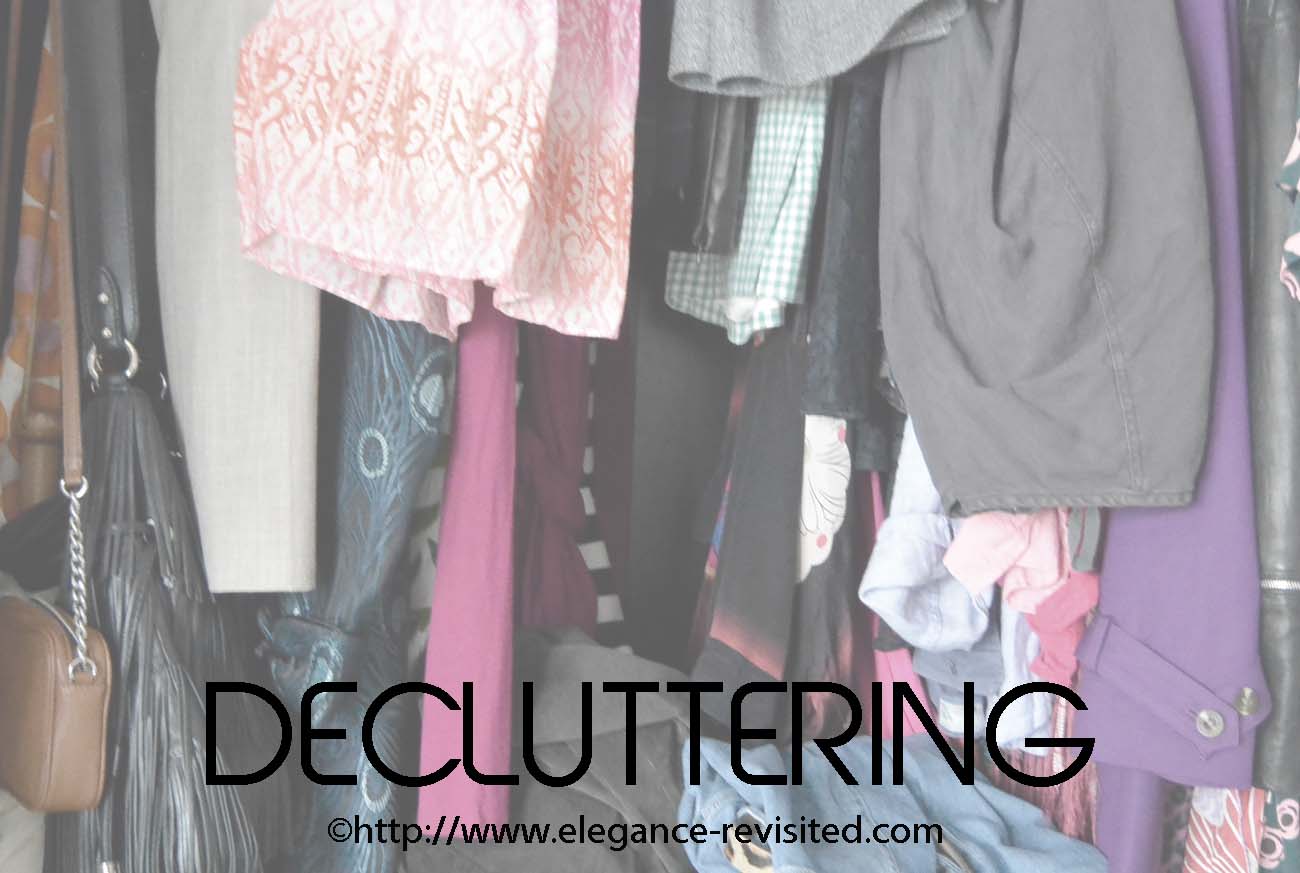 Decluttering, Step by Step... - Elegance Revisited