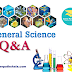 General Science One Liner GK for SSC Railway
