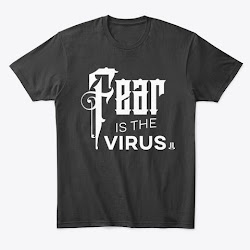 New Fear is the Virus T-Shirts