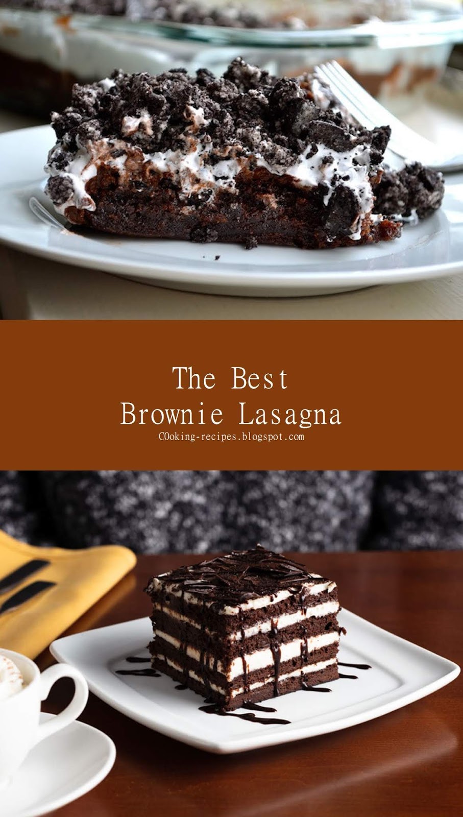 My BEST Recipes >> Brownie Lasagna