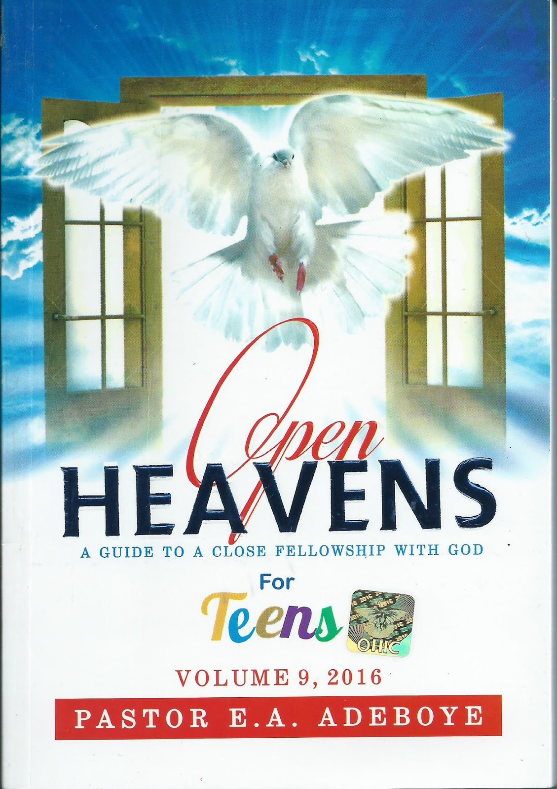 OPEN HEAVENS FOR TODAY, RCCG OPEN HEAVENS DEVOTIONAL JULY 2023 BY E A