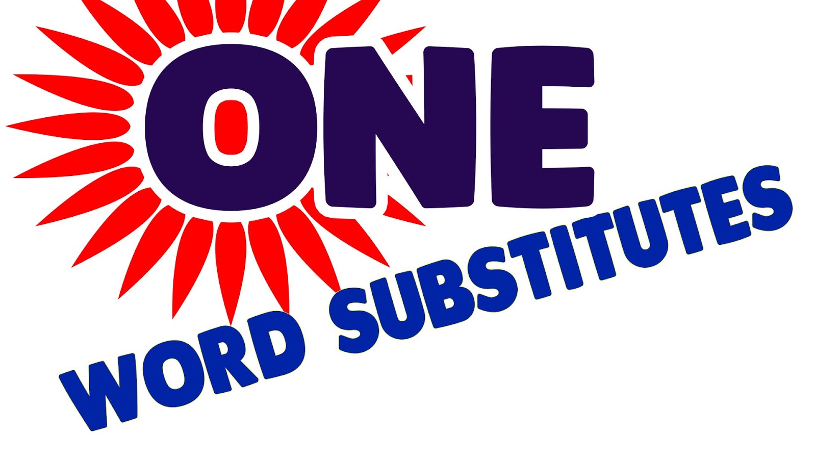 One Word Substitutes  Rapid Grammar