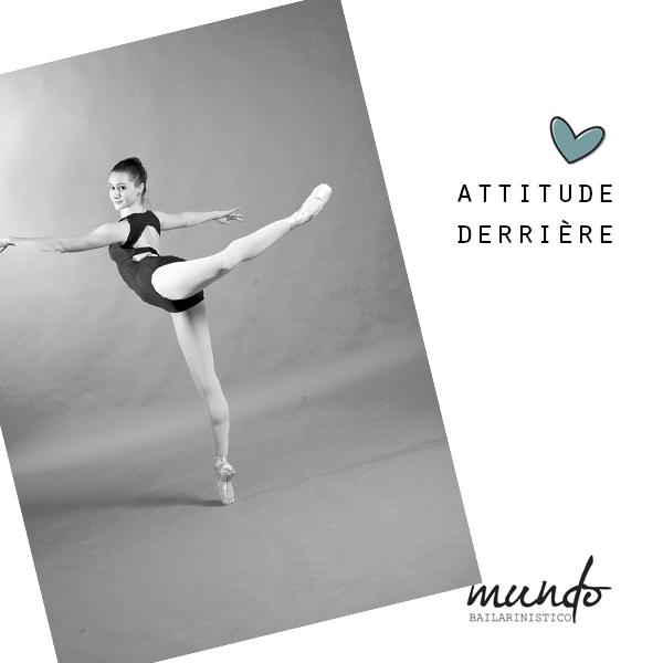 Mundo Bailarinístico Blog de Ballet Passos de ballet Attitude