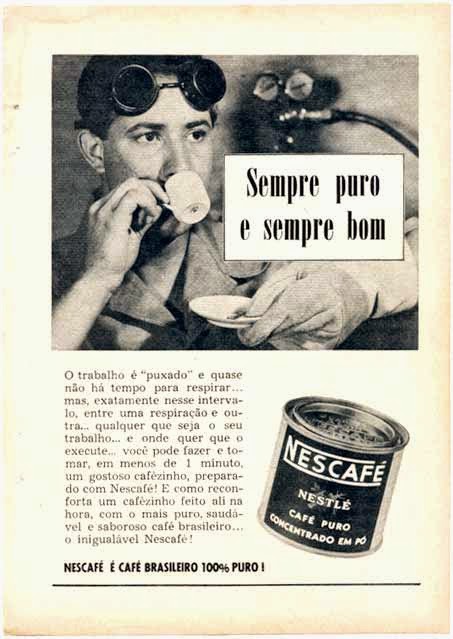 Campanha do Nescafé voltada aos trabalhadores nos anos 50.