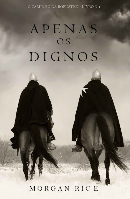 Apenas os Dignos Morgan Rice