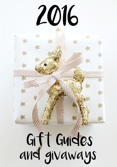 2016 Gift Guides + Giveaways