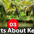 Kerala PSC GK | Facts About Kerala - 03