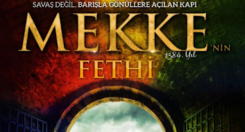 Mekke'nin fetih tarihi nedir? - Mekke ne zaman fethedildi?