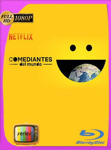 Comediantes Del Mundo-México (2019) Temporada 1 HD [1080p] Latino [GoogleDrive] ​TeslavoHD