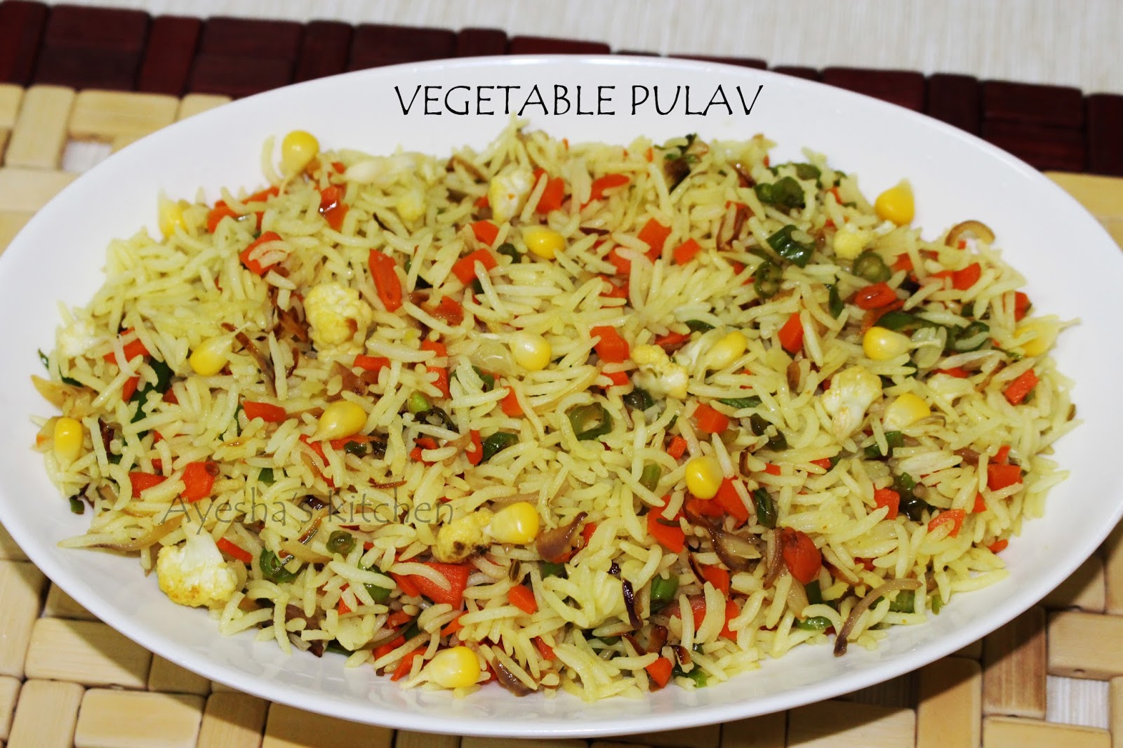 VEGETABLE PULAO RECIPE HOW TO MAKE VEGETABLE PULAO