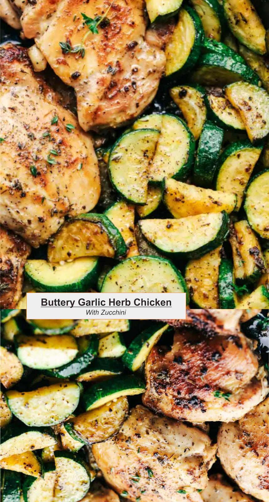 Buttery Garlic Herb Chicken with Zucchini