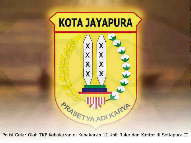 Polisi Gelar Olah TKP Kebakaran di Kebakaran 12 Unit Ruko dan Kantor di Setiapura II Polisi Gelar Olah TKP Kebakaran di Kebakaran 12 Unit Ruko dan Kantor di Setiapura II