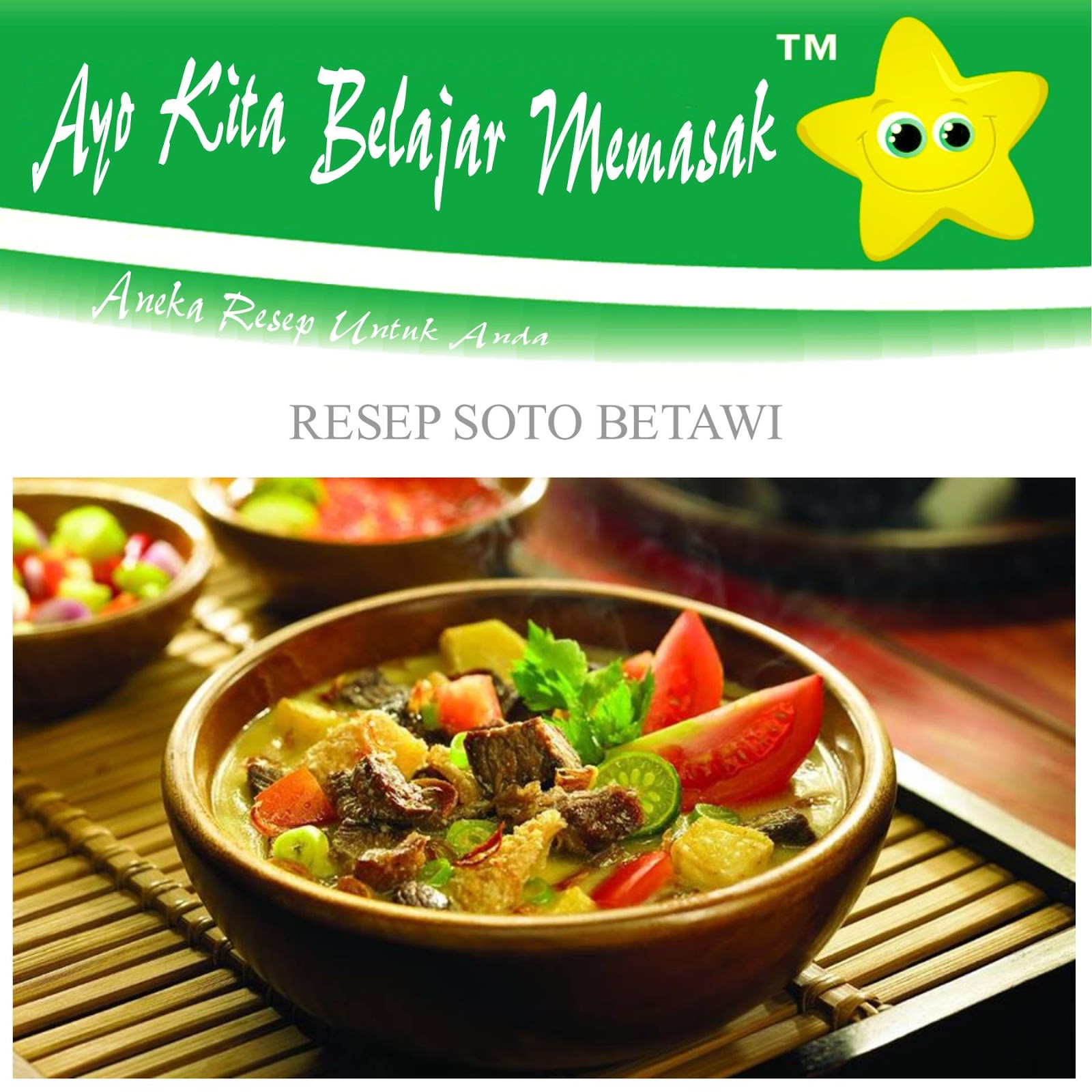 Cara Bikin Soto Betawi Spesial Kuah Lezat Ayo Belajar Masak Cara Bikin Soto Betawi Spesial Kuah Lezat Ayo Belajar Masak