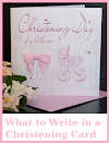 What to Write in a Christening Card/ Baptism/Christening Card Messages 