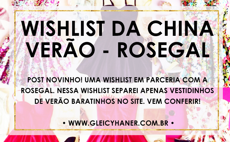 Wishlist da China - Rosegal #02 - Vestidos de verão - Beleza Nerd - Beleza  e Nerdices
