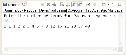 Write a Java program to print Padovan Sequence. | Learn Java by Examples