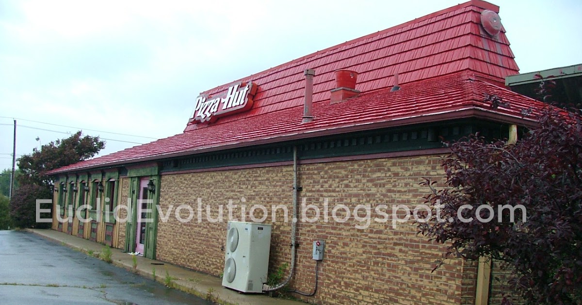 Euclid Evolution Pizza Hut 26010 Euclid Ave