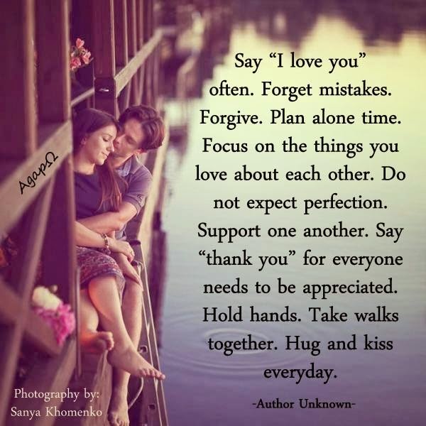 say i love you often forget mistakes forgive plan alone time
