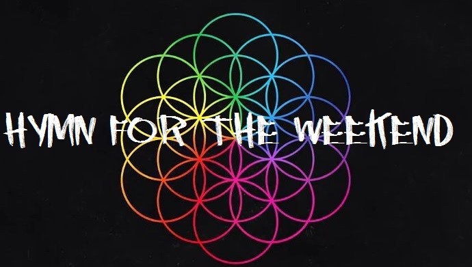 Coldplay Hymn For The Weekend Lyrics Song Lyrics Coldplay Hymn For The Weekend Lyrics Song Lyrics