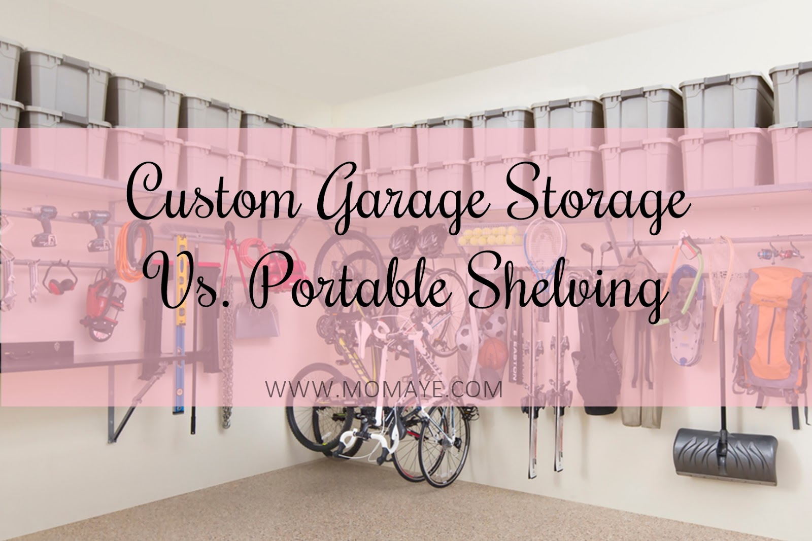 Custom Garage Storage Vs Portable Shelving