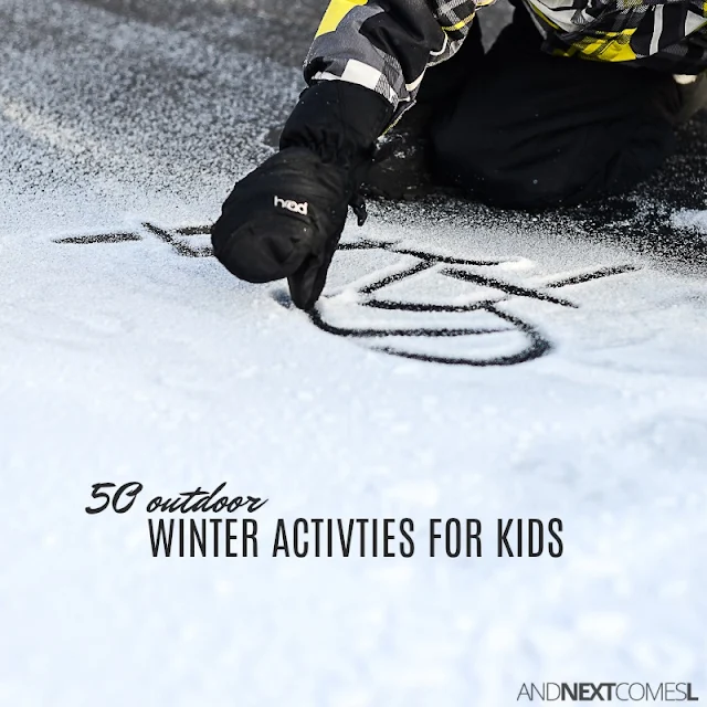 The ultimate outdoor winter bucket list! 50 fun outdoor winter activities to do with kids from And Next Comes L