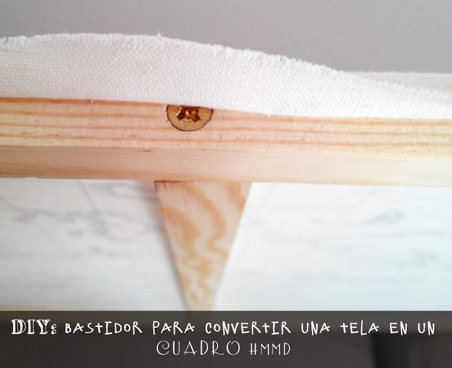 Marco diy con un mapa de tela, crea tu propio bastidor con listones de pino para enmarcar tela y hacer un cuadro personal y original, inspiración HMMD Handmademaniadecor, diy frame, make your own stretcher with strips and fabric by HMMD