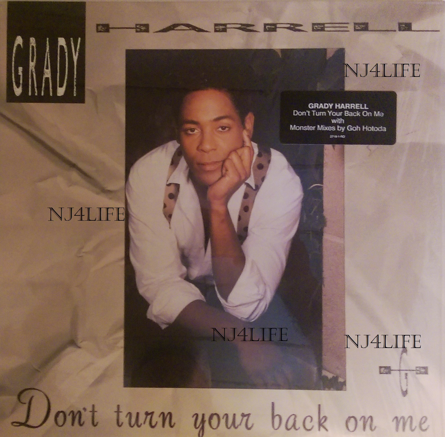 NJ4Life Grady Harrell ‎ Don't Turn Your Back On Me (VLS) (1990)