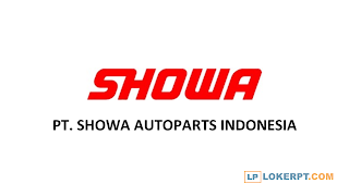 Lowongan Kerja PT Showa Autoparts Indonesia Lowongan Kerja PT Showa Autoparts Indonesia